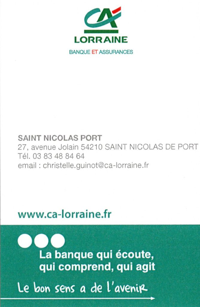 CRÉDIT AGRICOLE de Lorraine - Saint Nicolas de Port
